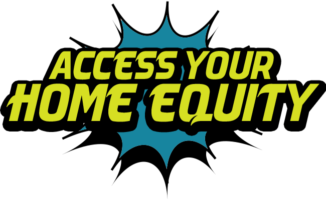 Photo of -Access Your Home Equity